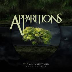 Apparitions (USA-2) : The Minimalist and the Illusionist